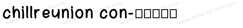chillreunion con字体转换